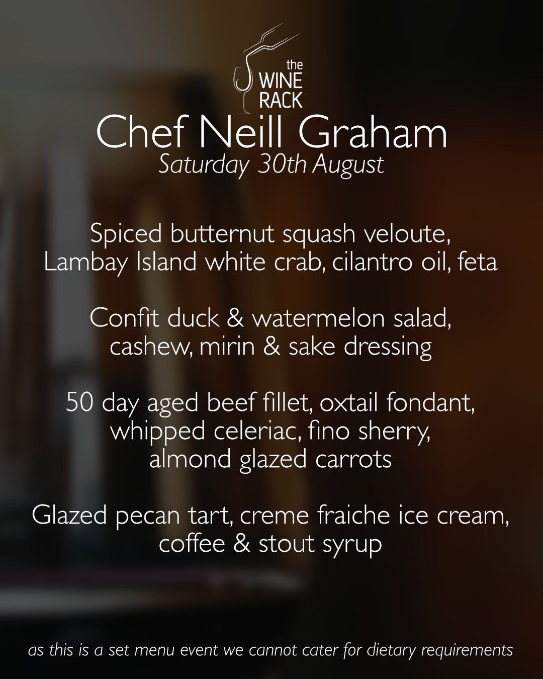 Neill Graham Wine Dinner - 30th August 2025