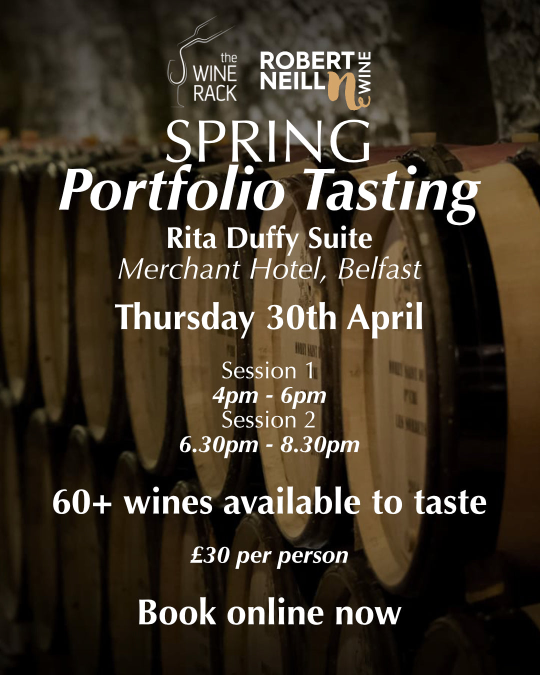 Spring Portfolio wine tasting event on Thursday 30th April flyer  with barrels in the background