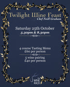 Twilight Wine Feast - 25th October 2025