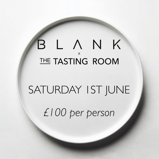 Blank x The Tasting Room Saturday 1st June - 8.30pm