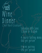 Neill Graham Wine Dinner - 28th June 2025